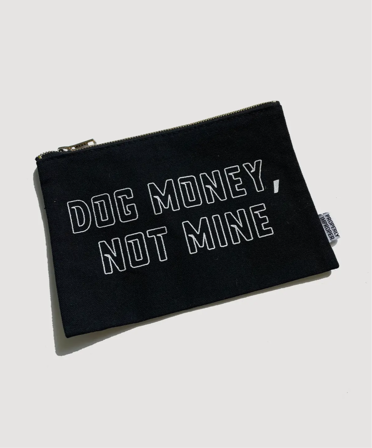 Dog Money, Not Mine Pouch